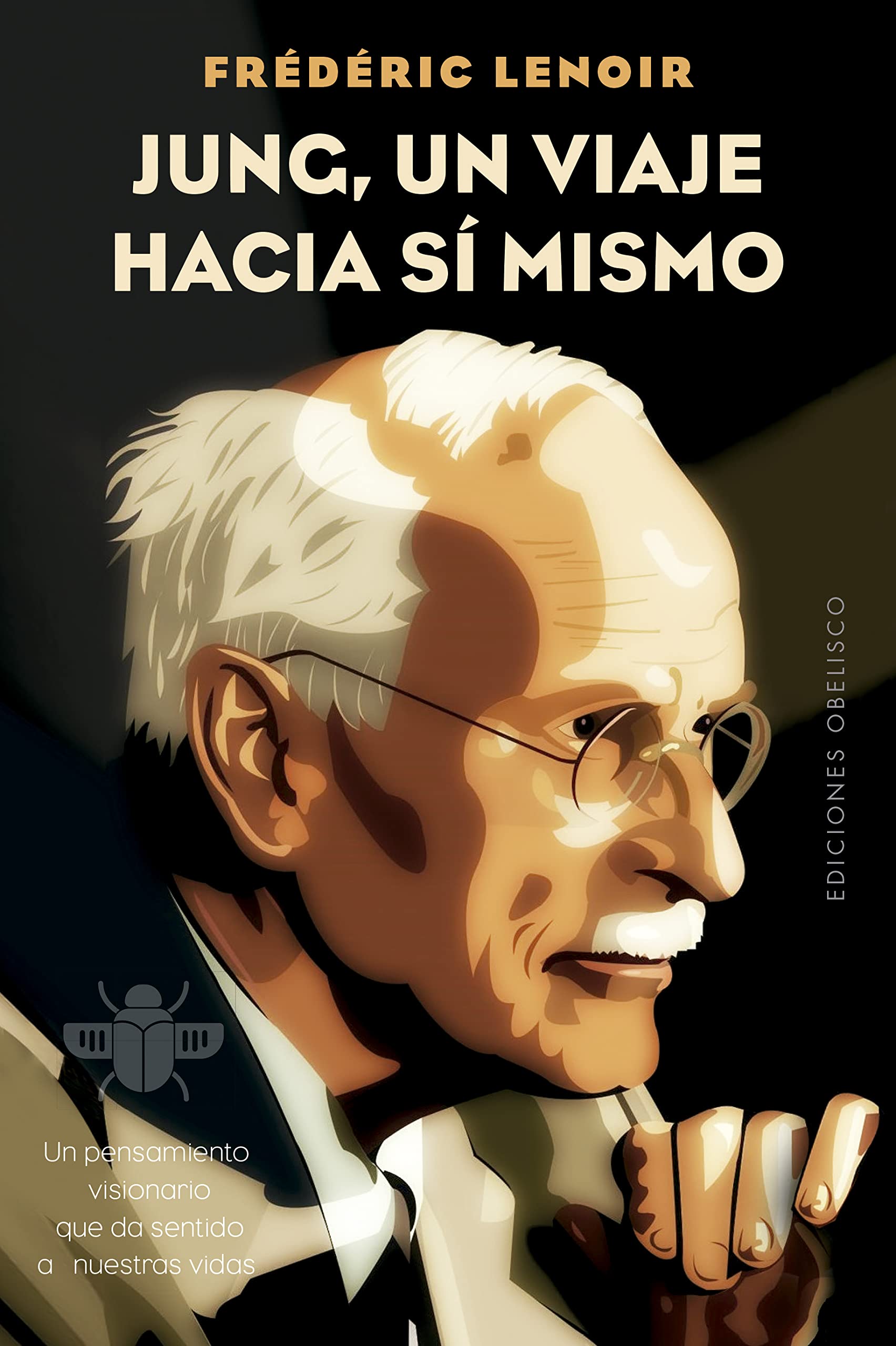 Libro: Jung, un viaje hacia sí mismo: Un pensamiento visionario que da sentido a nuestras vidas (Psicología)