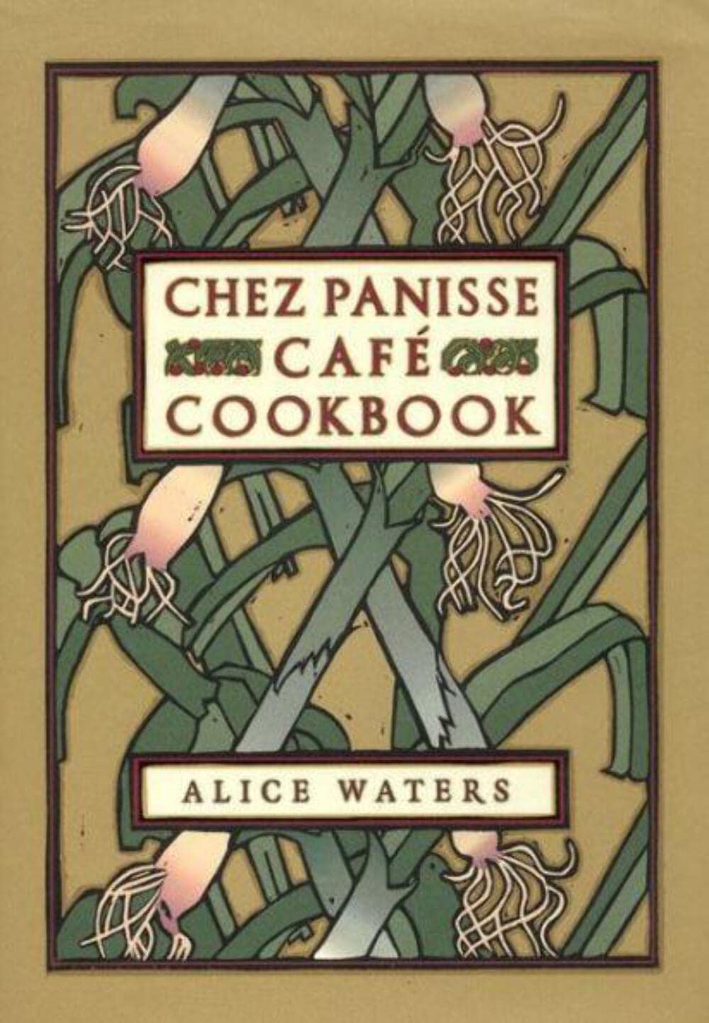 Libro: Chez Panisse Café Cookbook