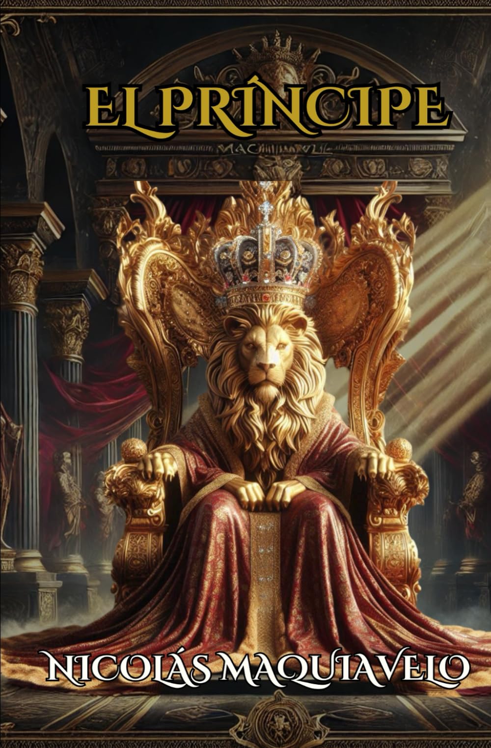 Libro: El Príncipe Nicolás Maquiavelo