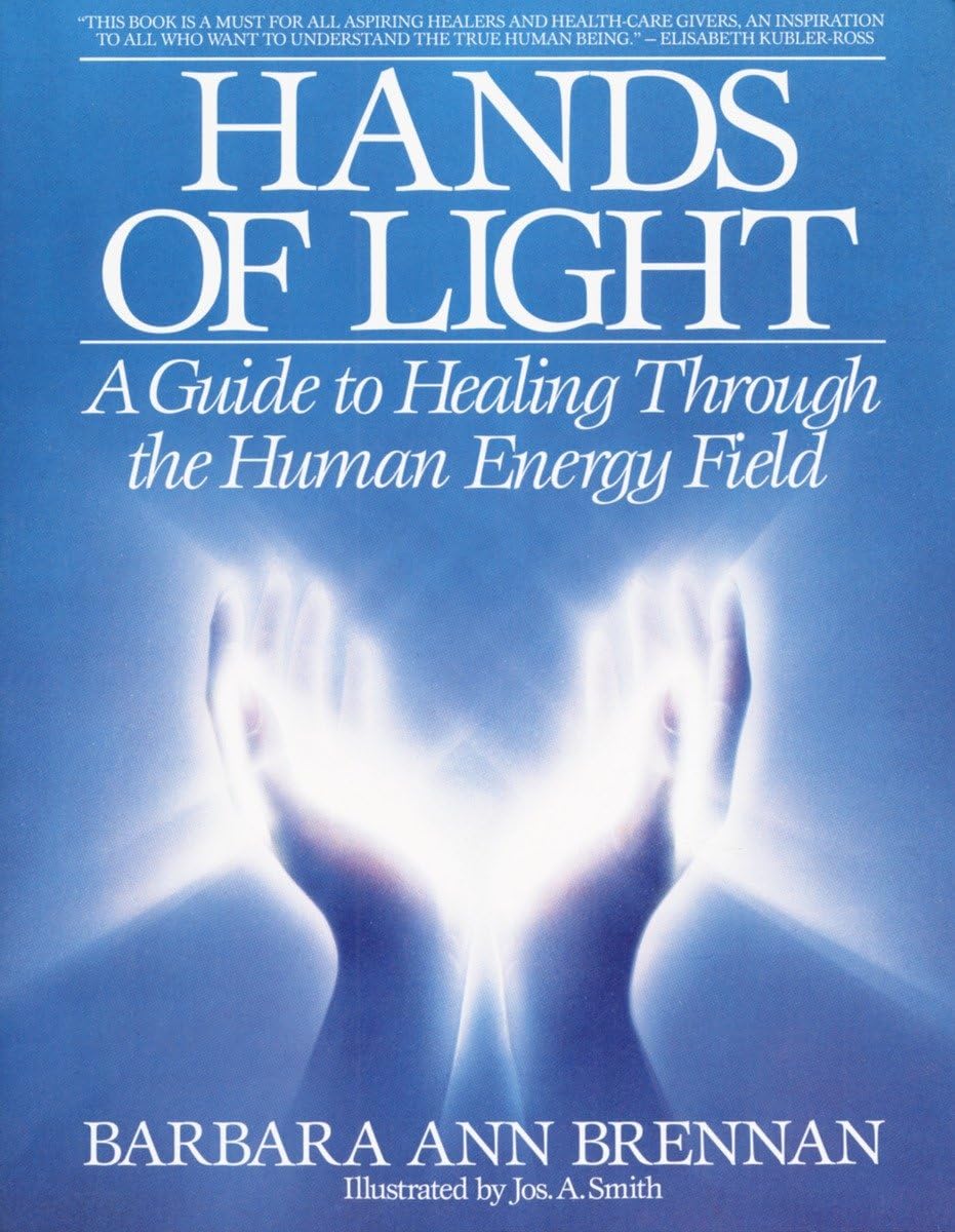 Libro: Hands of Light: A Guide to Healing Through the Human Energy Field