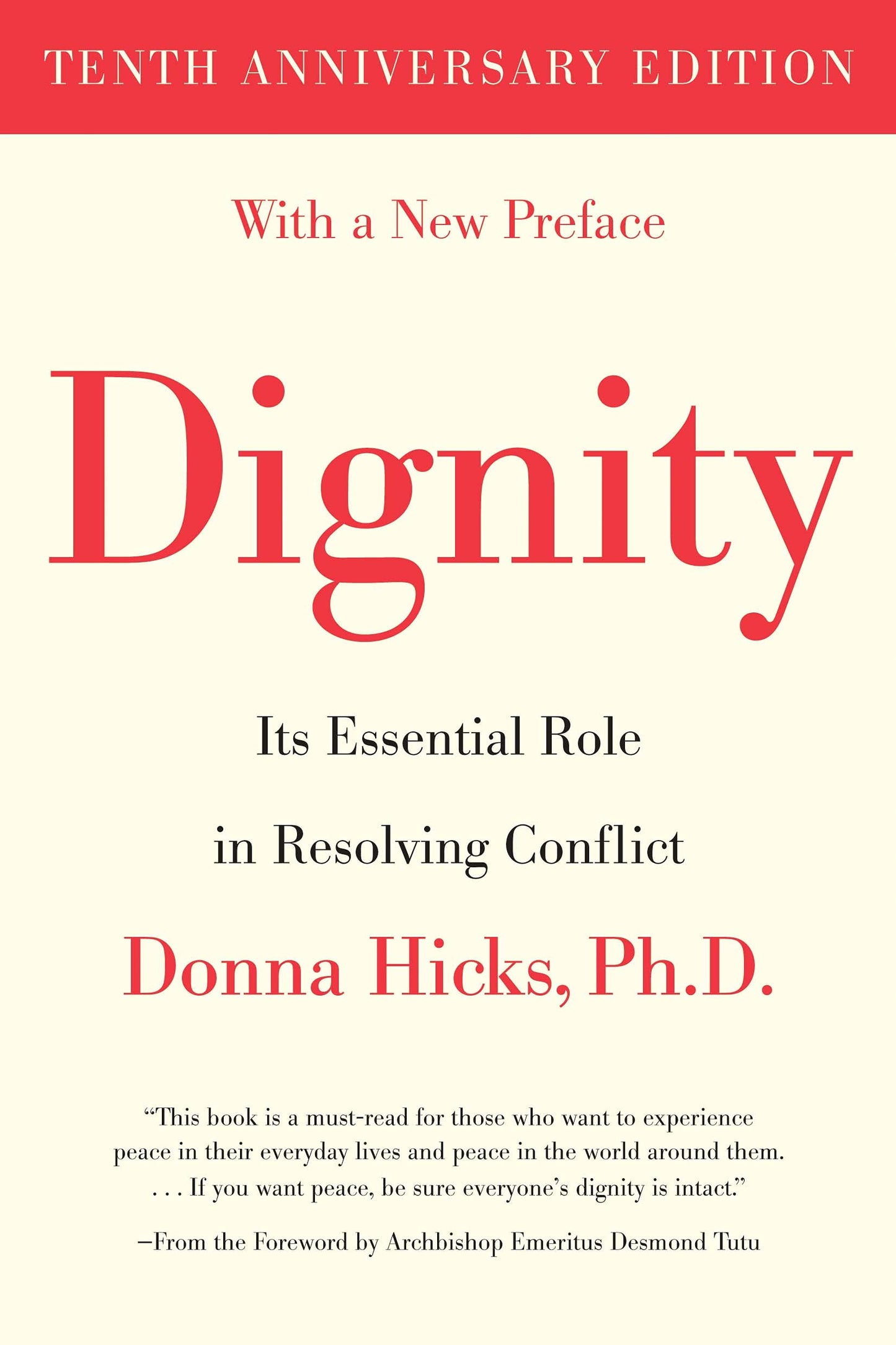 Libro: Dignity: Its Essential Role in Resolving Conflict