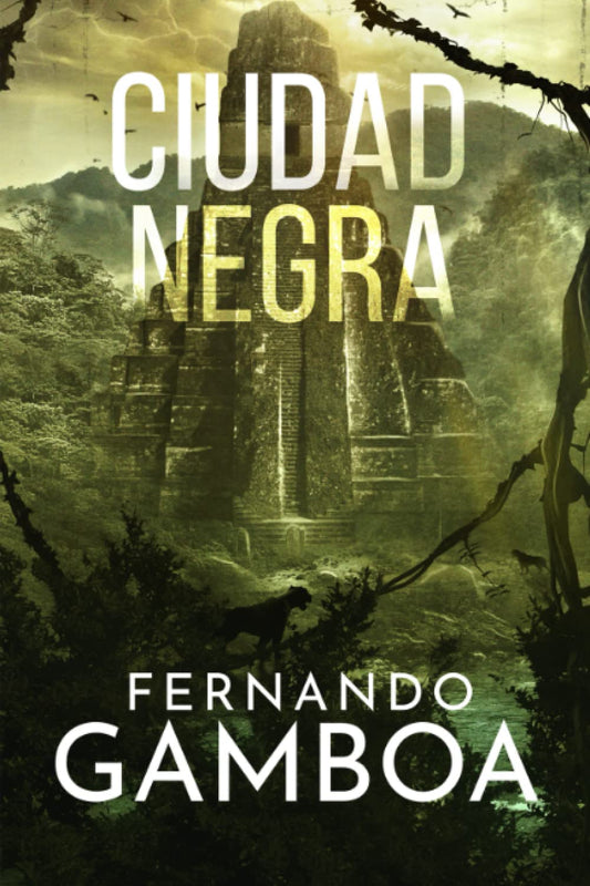 Ciudad Negra: 2 (Las aventuras de Ulises Vidal)