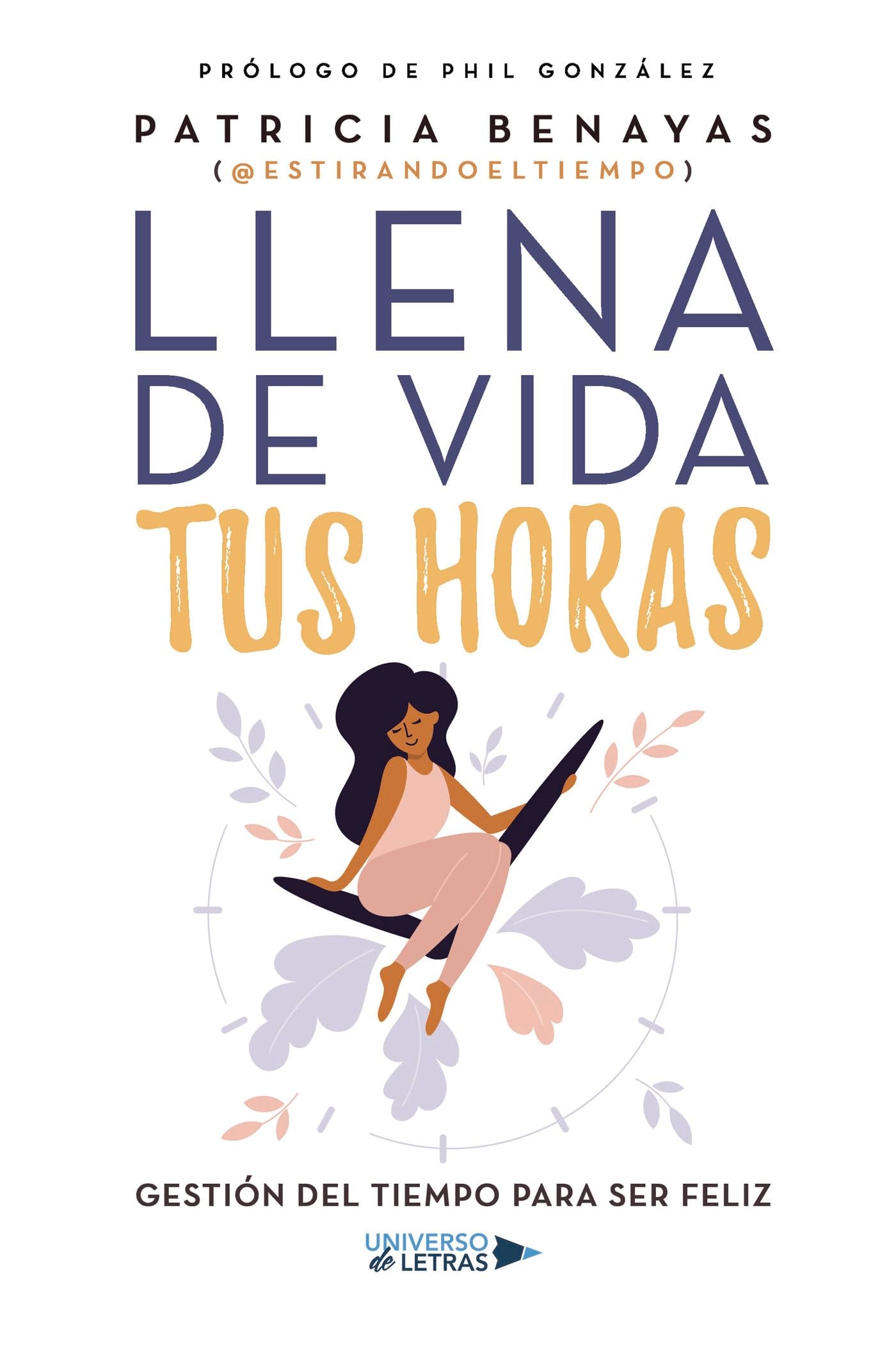 Libro: Llena de vida tus horas