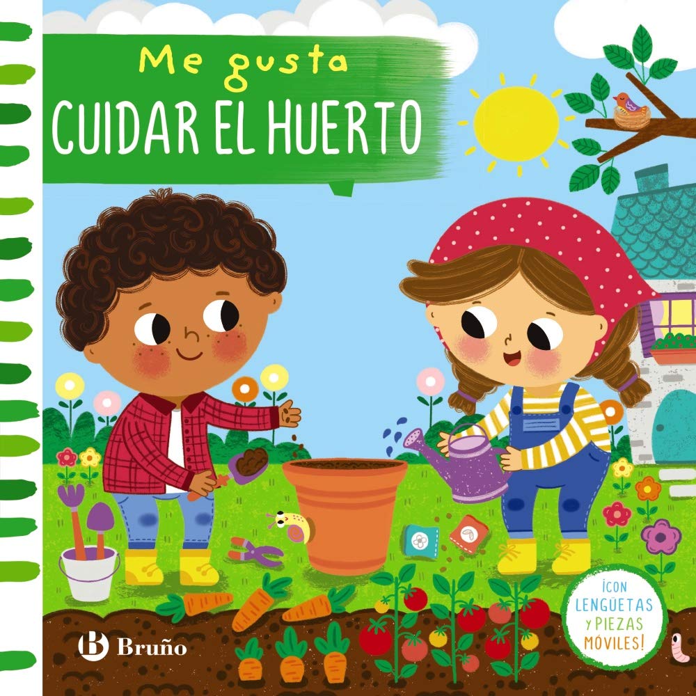 Libro: Me gusta cuidar el huerto (Castellano - A PARTIR DE 0 AÑOS - PROYECTO DE 0 A 3 AÑOS - Libros manipulativos)