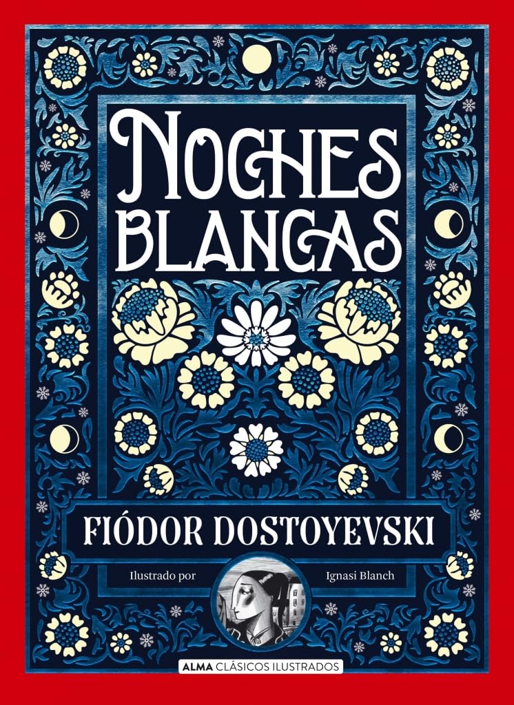 Noches Blancas (Clásicos ilustrados)
