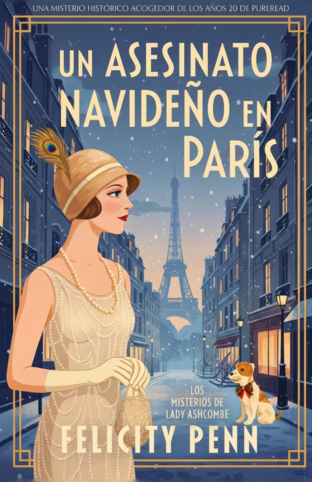 Libro: Un Asesinato Navideño en París: Un misterio histórico de época en la Inglaterra de los años veinte (Los Misterios de Lady Ashcombe)