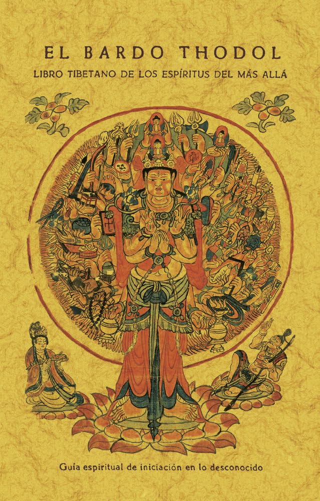 Libro: El bardo Thodol: Libro tibetano de los espírituos del más allá