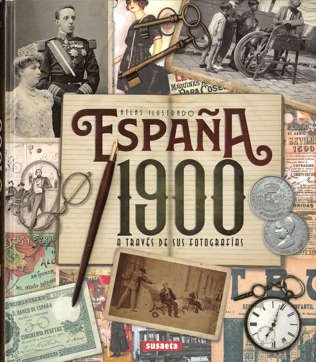 Libro: España 1900 a través de sus fotografías