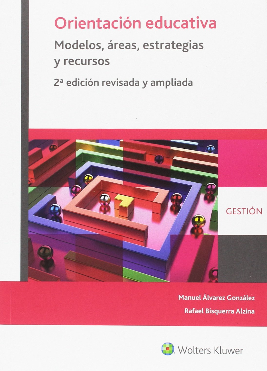 Libro: Orientación educativa. Modelos, áreas, estrategias y recursos (2ª ed.) (EMPRESAS)