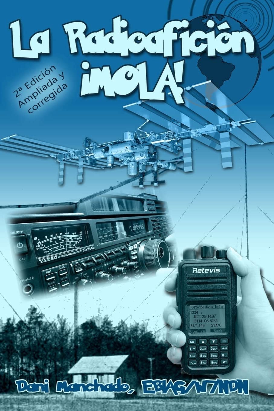 Libro: La Radioafición ¡Mola! (Spanish Edition)