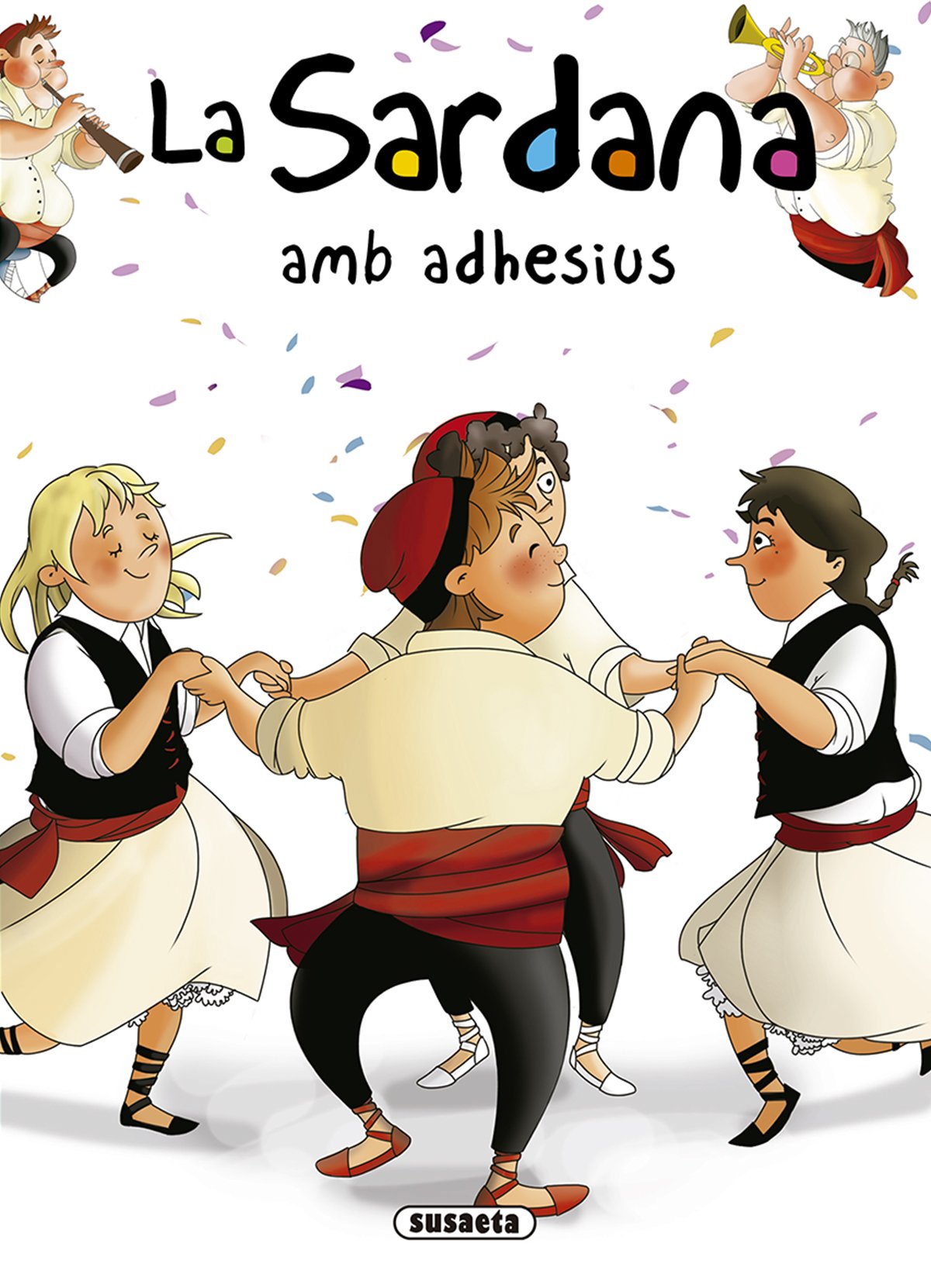 Libro: La Sardana amb adhesius (Contes i tradicions catalanes amb adhesius)