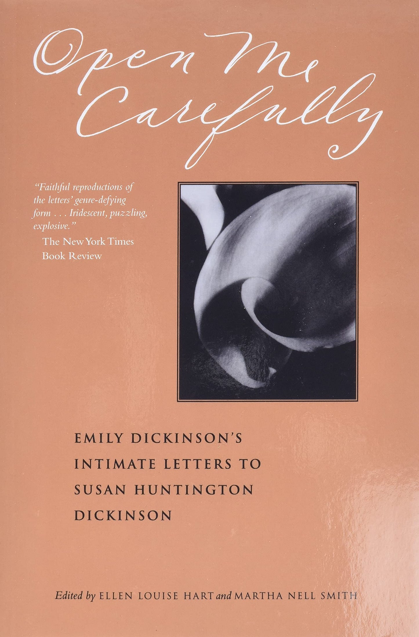Libro: Open Me Carefully: Emily Dickinson's Intimate Letters to Susan Huntington Dickinson