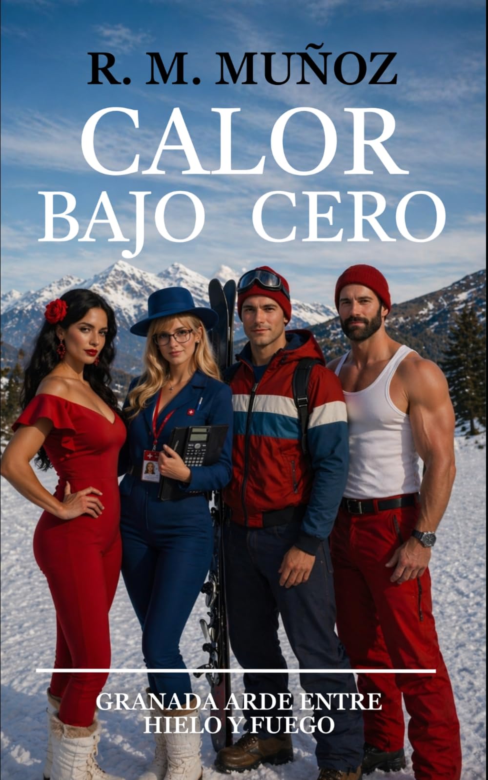 Libro: Calor Bajo Cero: Granada arde entre hielo y fuego