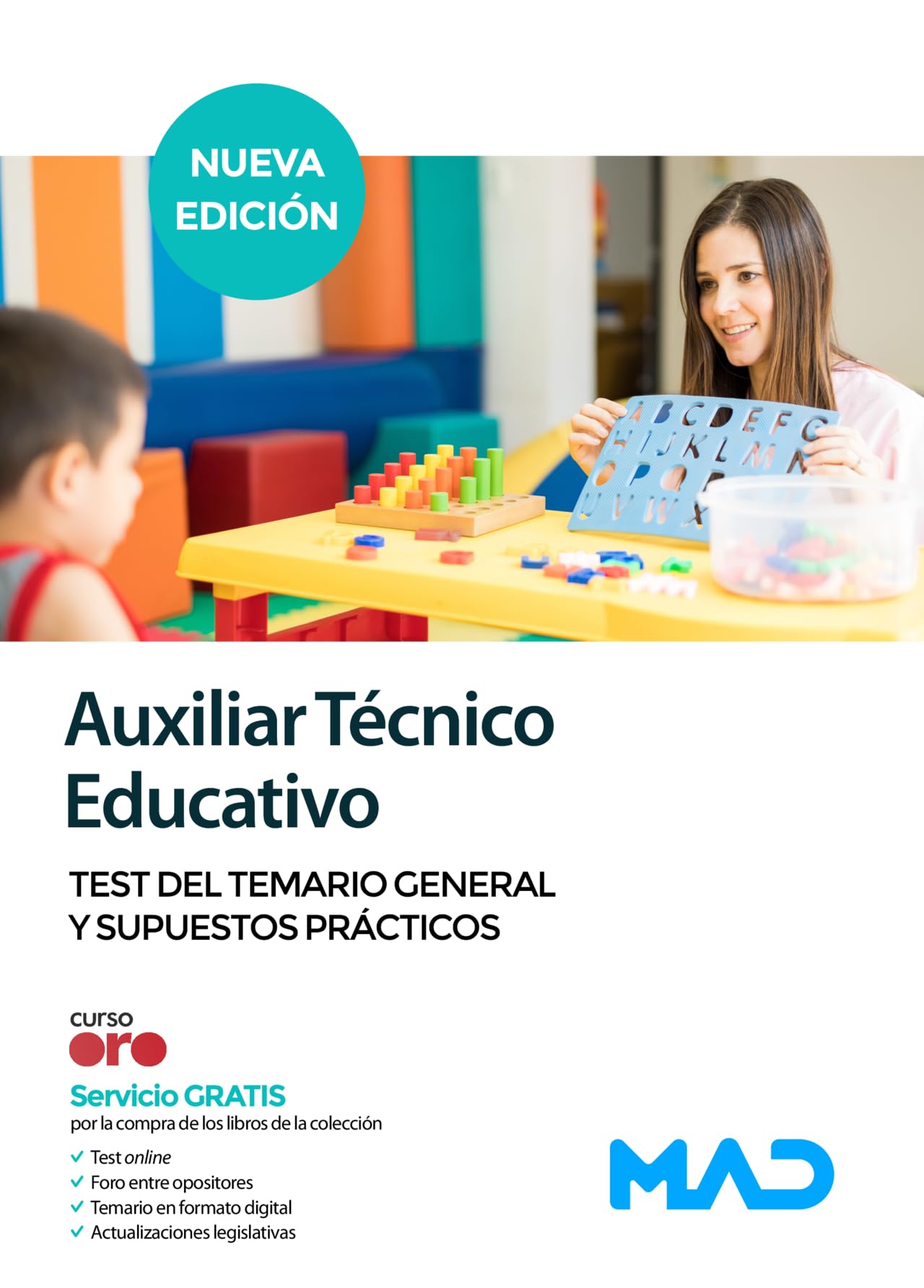 Libro: Auxiliar Técnico Educativo. Test del Temario general y Supuestos prácticos