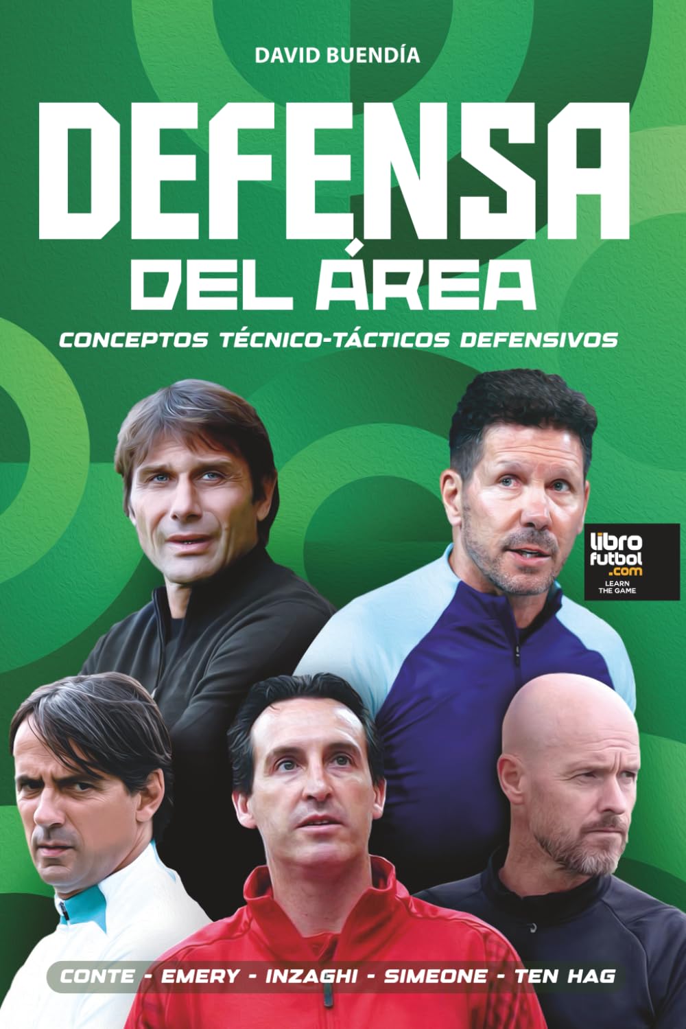 Libro: DEFENSA DEL ÁREA: Conceptos técnico-tácticos defensivos