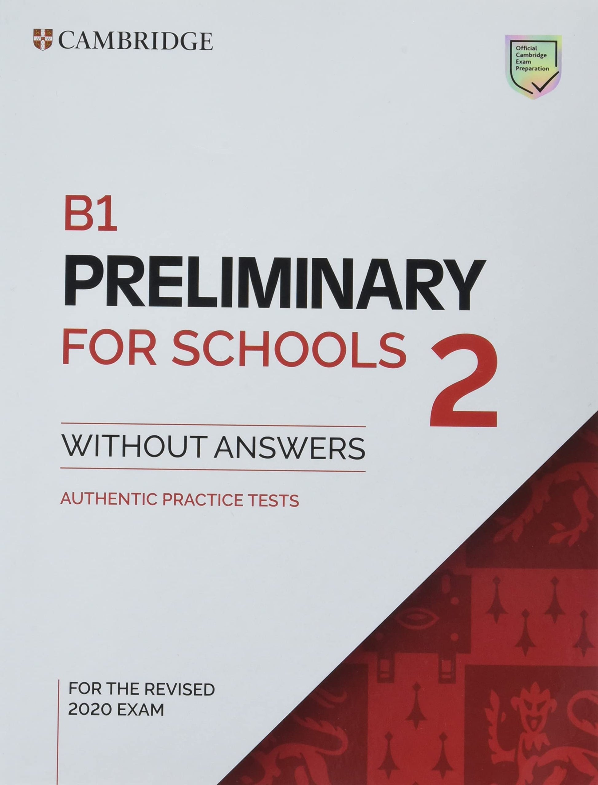 Libro: B1 Preliminary for Schools 2 Student`s Book without Answers