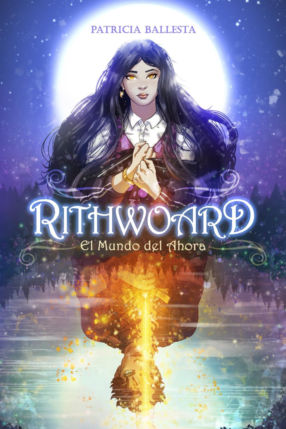 Libro: RITHWOARD: El mundo del ahora: 1