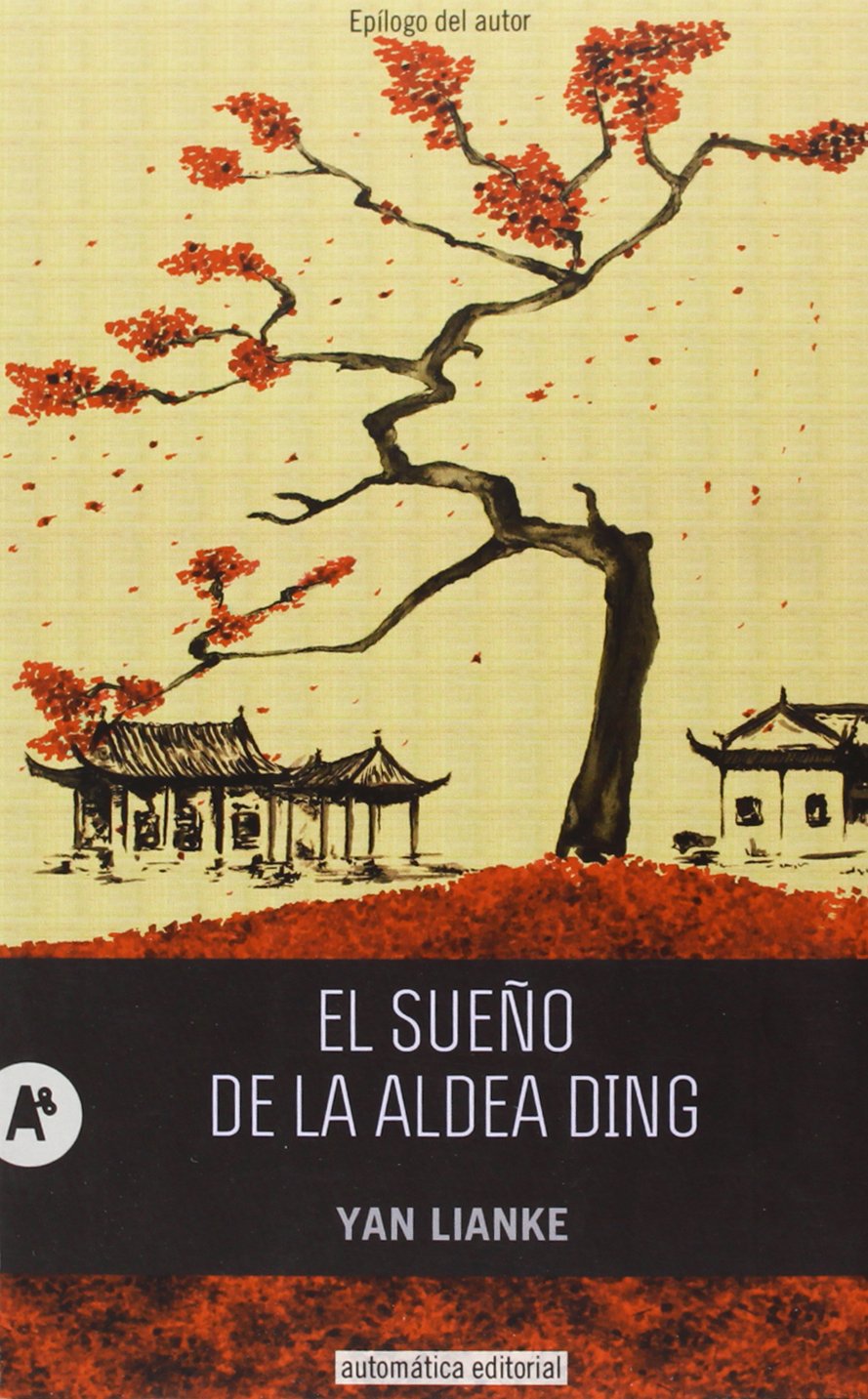 EL SUEÑO DE LA ALDEA DING: 16 (NARRATIVA)