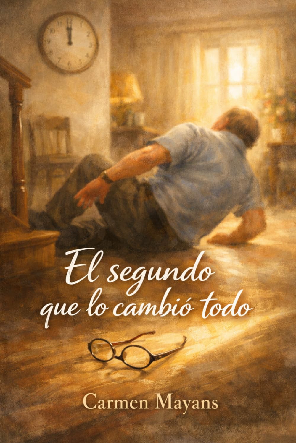 Libro: EL SEGUNDO QUE LO CAMBIÓ TODO