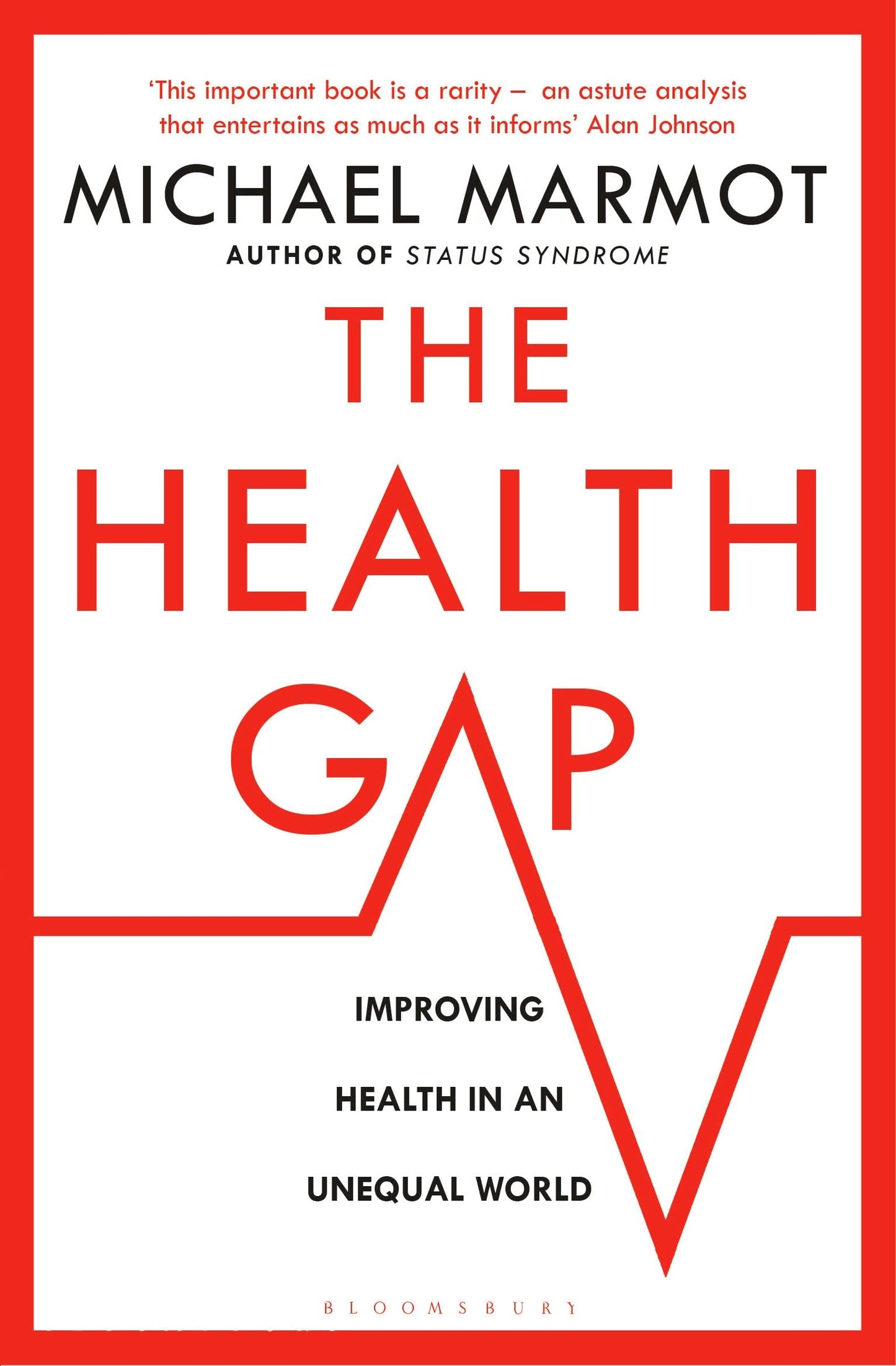 Libro: The Health Gap: The Challenge of an Unequal World