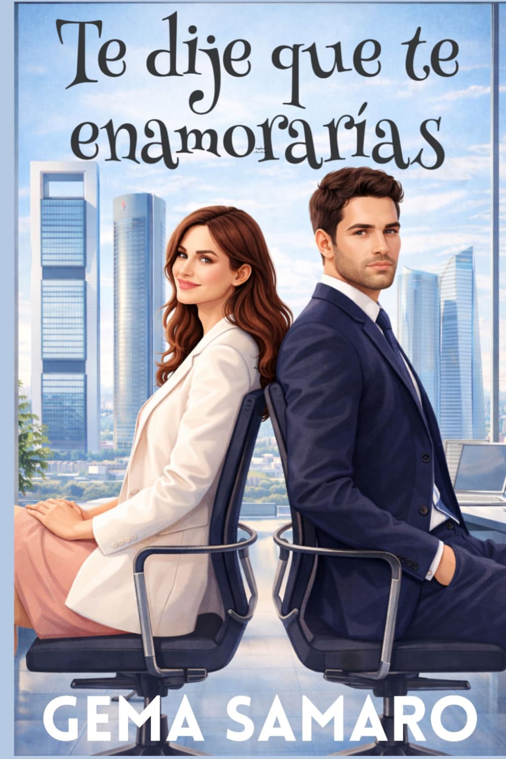 Libro: Te dije que te enamorarías: Una comedia romántica de oficina con secretos, traiciones y una atracción que lo pone todo en riesgo (Spanish Edition)