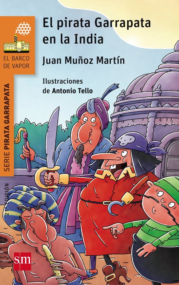 Libro: El Pirata Garrapata en la India (El Barco de Vapor Naranja)