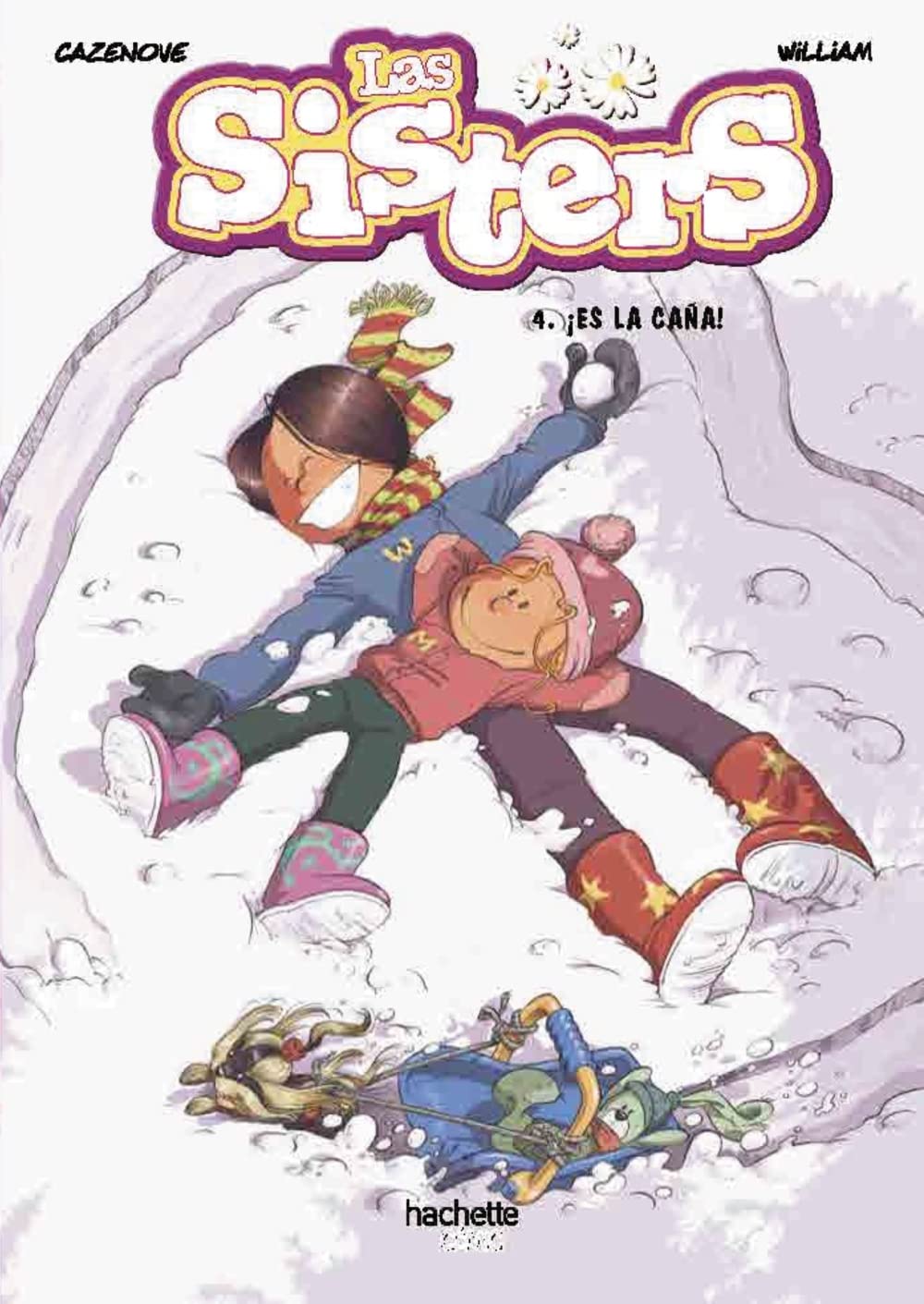 Libro: Las sisters, 4. ¡Es la caña!