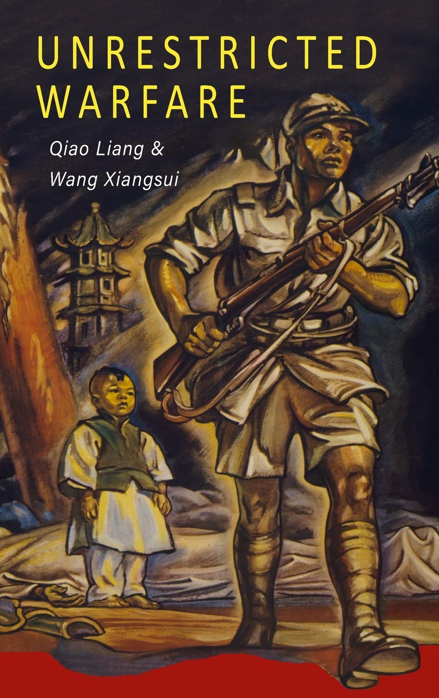 Libro: Unrestricted Warfare: China's Master Plan to Destroy America