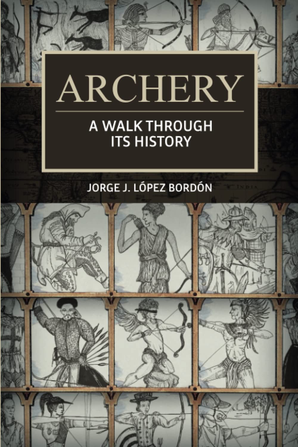 Libro: Archery: A walk through its history