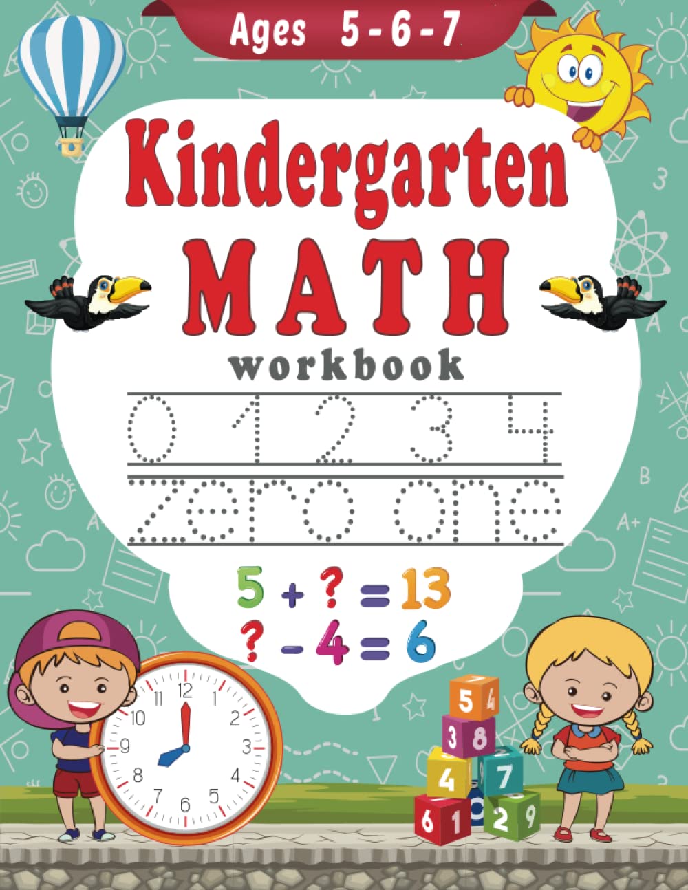 Libro: Kindergarten Math Workbook Ages 5 - 6 - 7: Number Tracing, Counting, Addition, Subtraction and Time Activities - Kindergarten and 1st Grade Workbook