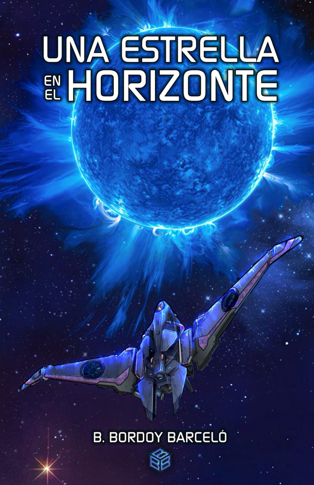 Libro: Una estrella en el horizonte: Ciencia ficción, ópera espacial, aventuras y supervivencia (Saga de Akion Tiles) (Spanish Edition)