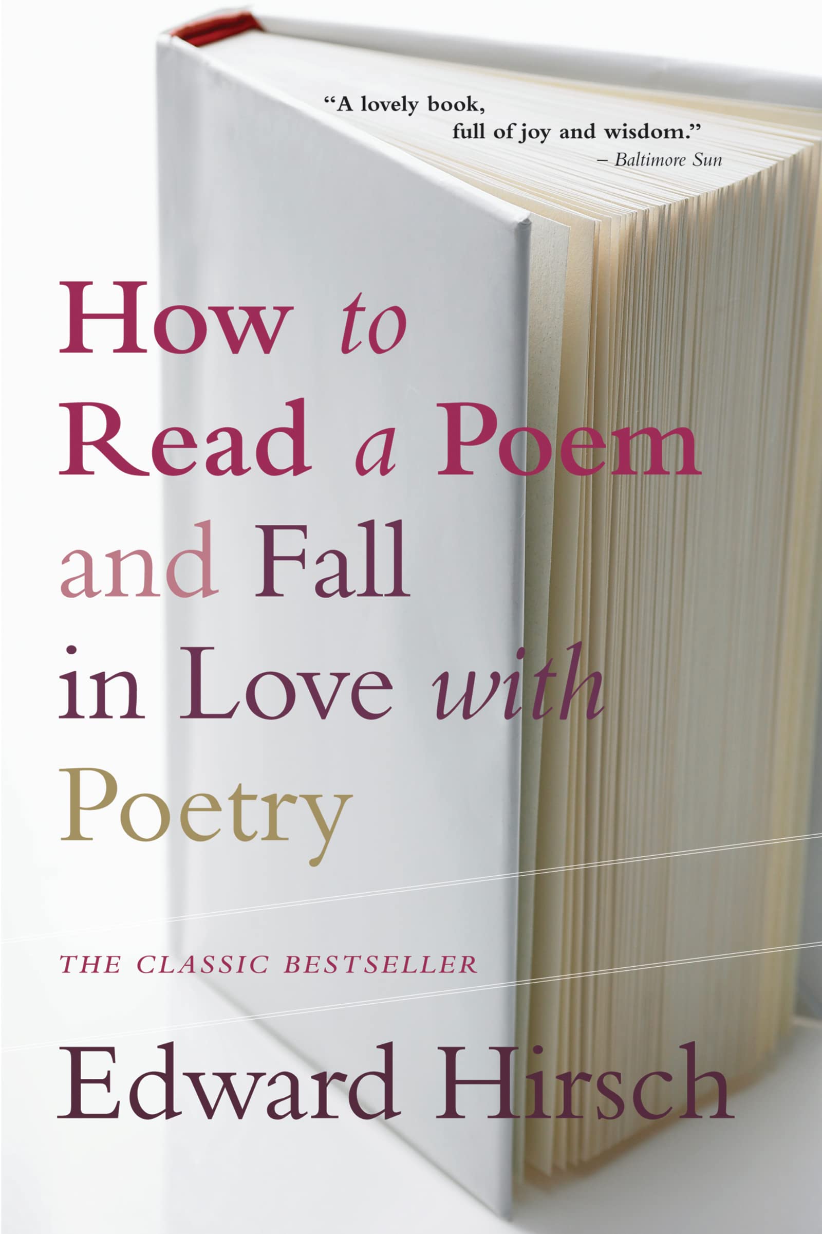 Libro: How To Read A Poem: And Fall in Love with Poetry (Harvest Book)