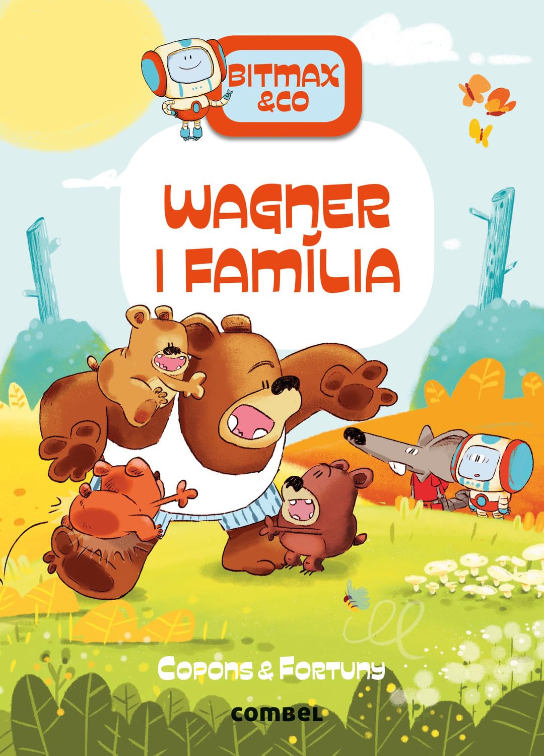 Libro: Bitmax 12: Wagner i família - La Novel·la Gràfica per a Primers Lectors (Bitmax & Co.)
