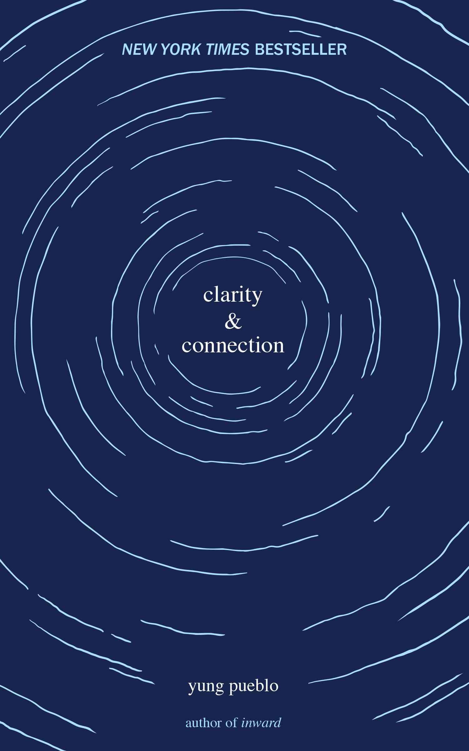 Libro: Clarity & Connection (The Inward Trilogy)