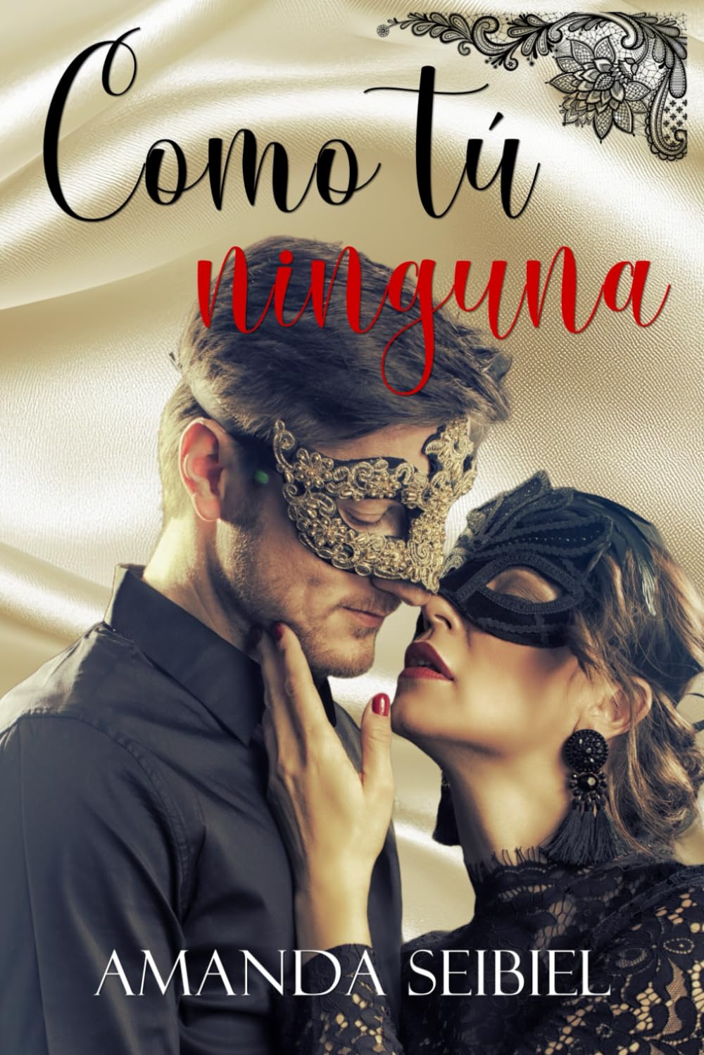 Libro: Como tú ninguna (Spanish Edition)