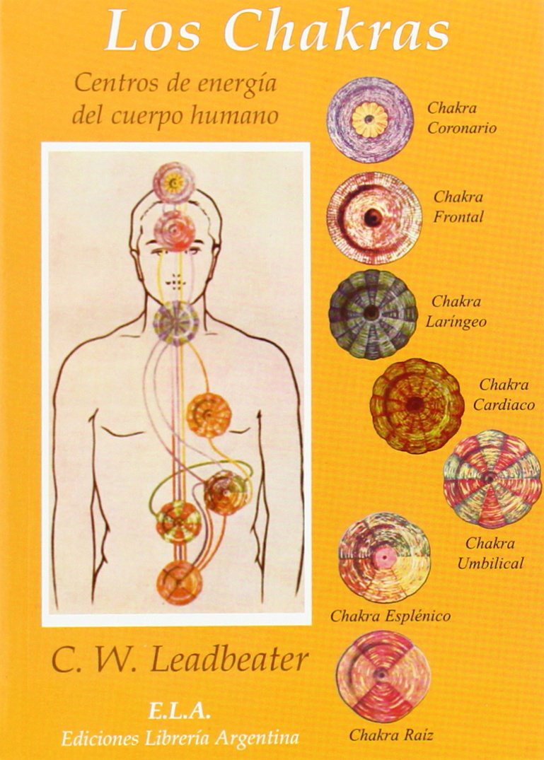 Libro: Los Chakras: Centros de energía del cuerpo humano. (BOLSILLO)