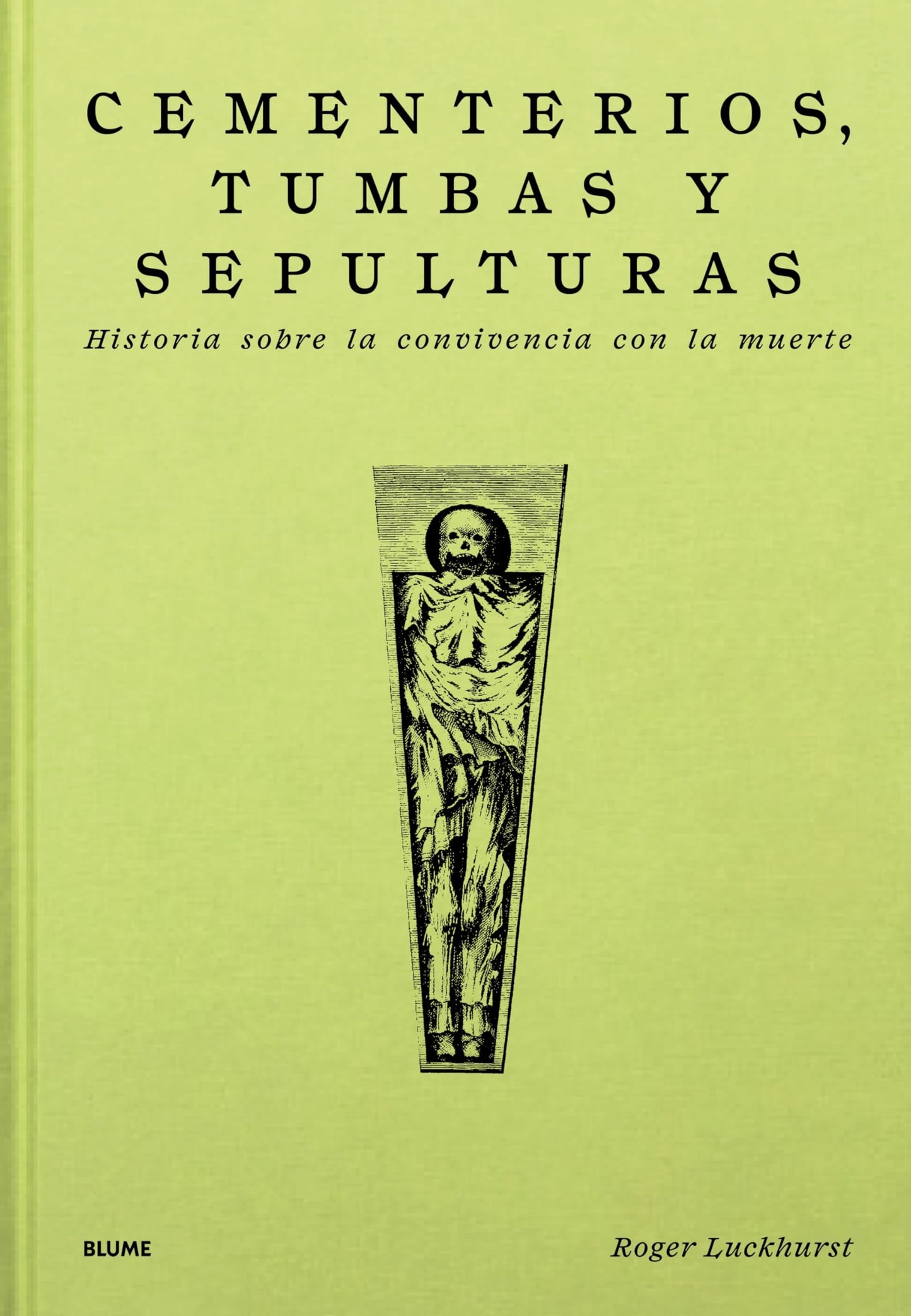 Libro: Cementerios, tumbas y sepulturas