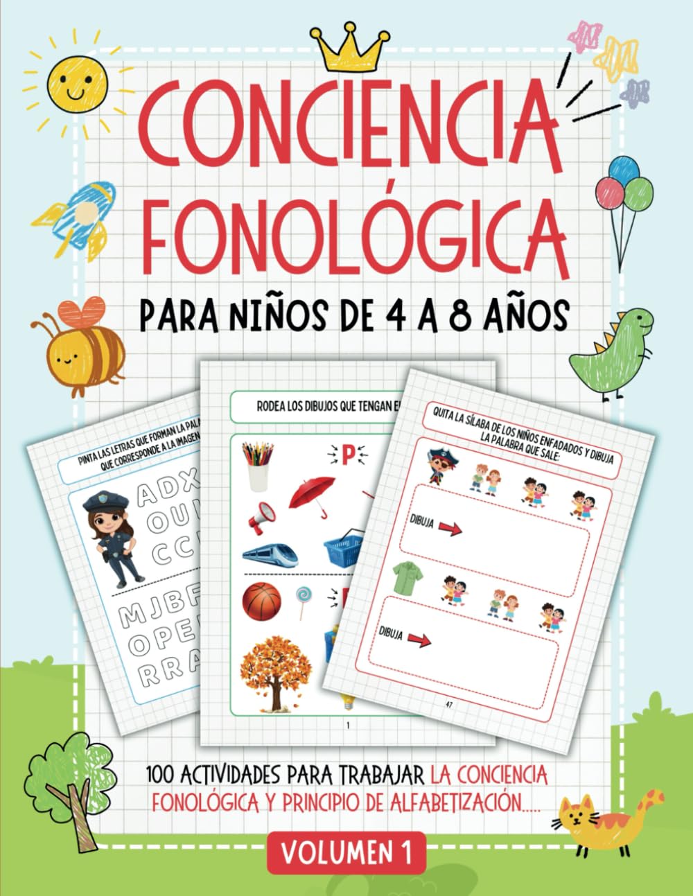 Libro: Cuaderno de Conciencia Fonológica y Principio Alfabético: 100 Juegos y Actividades para Aprender a Leer y Escribir - Desarrollar la Lectura y ... Atención y Potenciar el Lenguaje (4-8 años)
