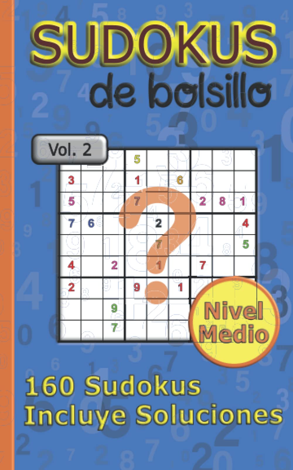 Libro: Sudokus de Bolsillo Dificultad Media: 160 Sudokus En Formato Pequeño, Ideal Para Viajes (Spanish Edition)