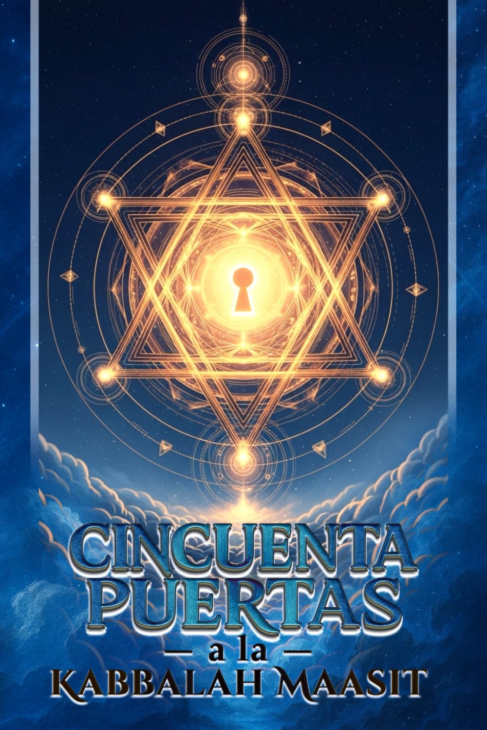 Libro: Cincuenta Puertas a la Kabbalah Maasit (Spanish Edition)