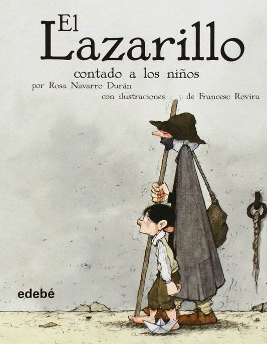 EL LAZARILLO CONTADO A LOS NIÑOS (CLÁSICOS CONTADOS A LOS NIÑOS)