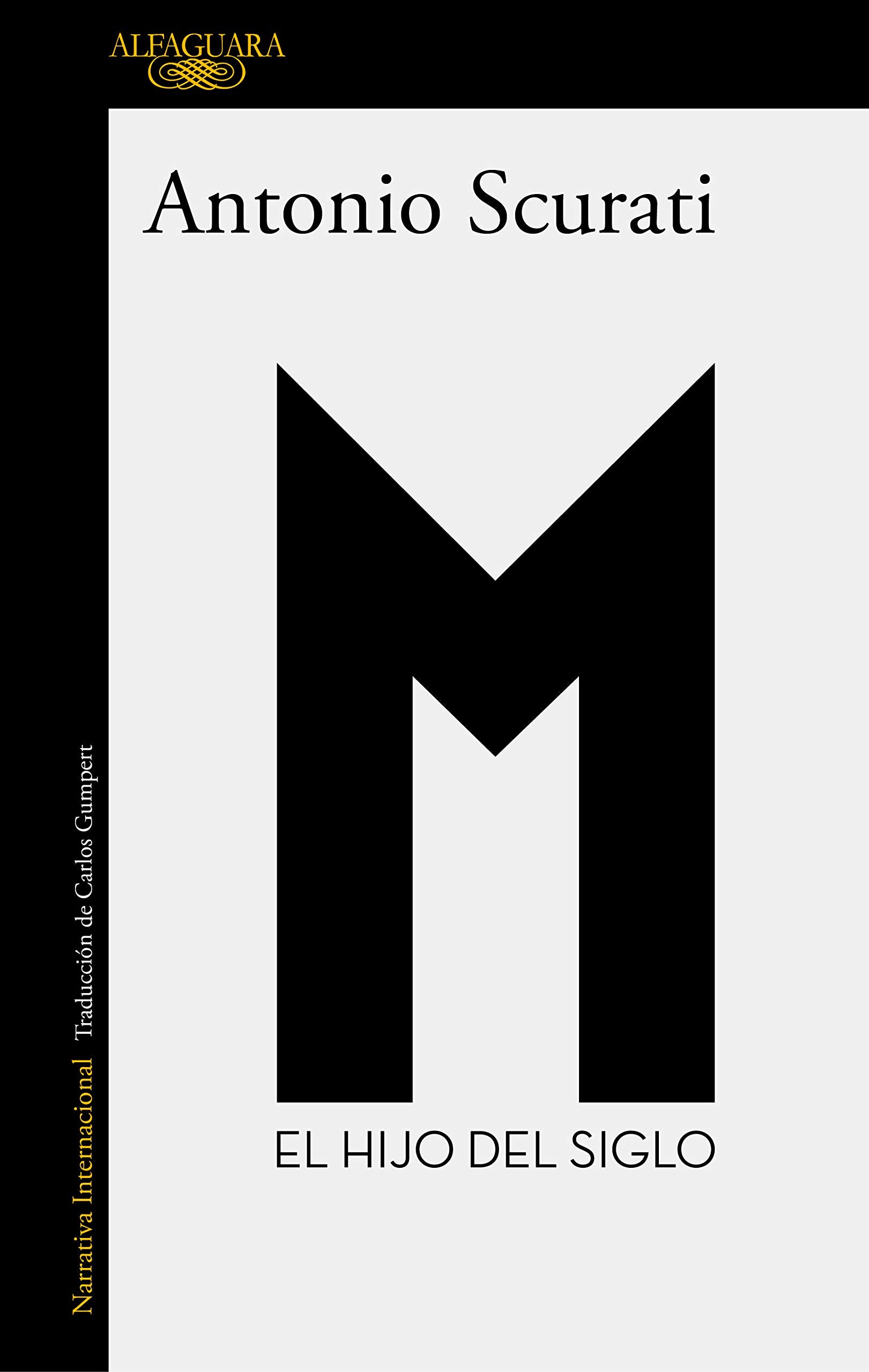 Libro: M. 1 - El hijo del siglo (Literaturas)