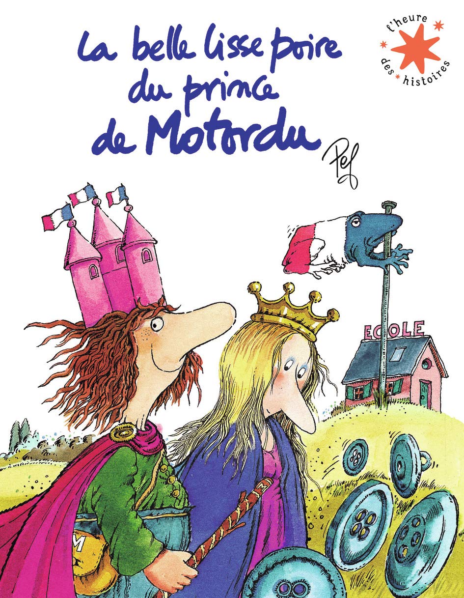 Libro: La belle lisse poire du prince de Motordu: Tout-carton animé