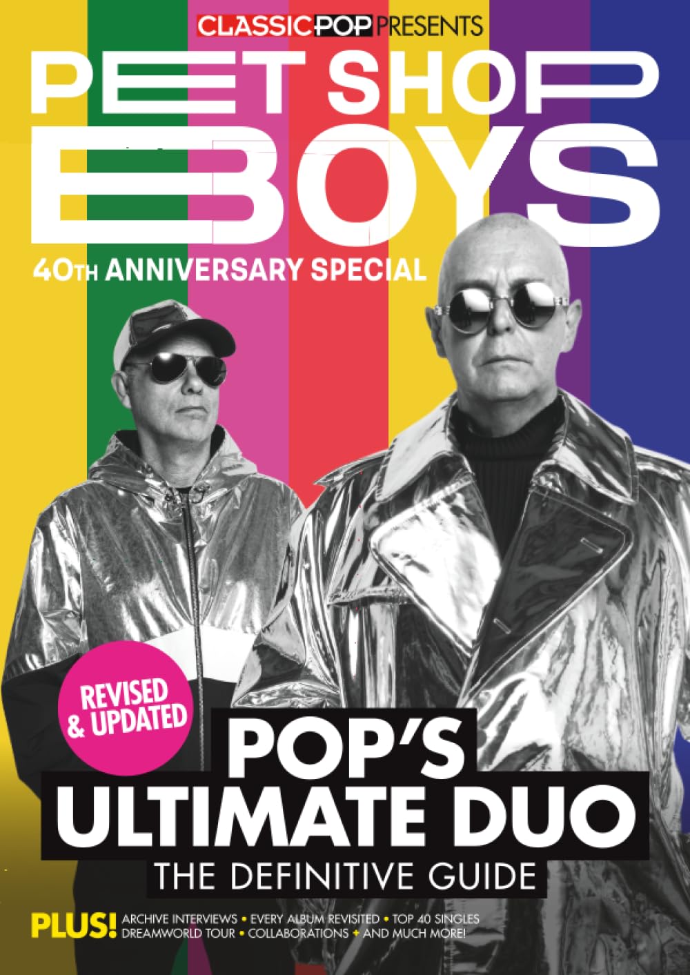 Libro: Classic Pop Presents Pet Shop Boys: 40th Anniversary Special | Pop's Ultimate Duo Definitive Guide | Revised & Updated Tribute Magazine | Collector's Edition