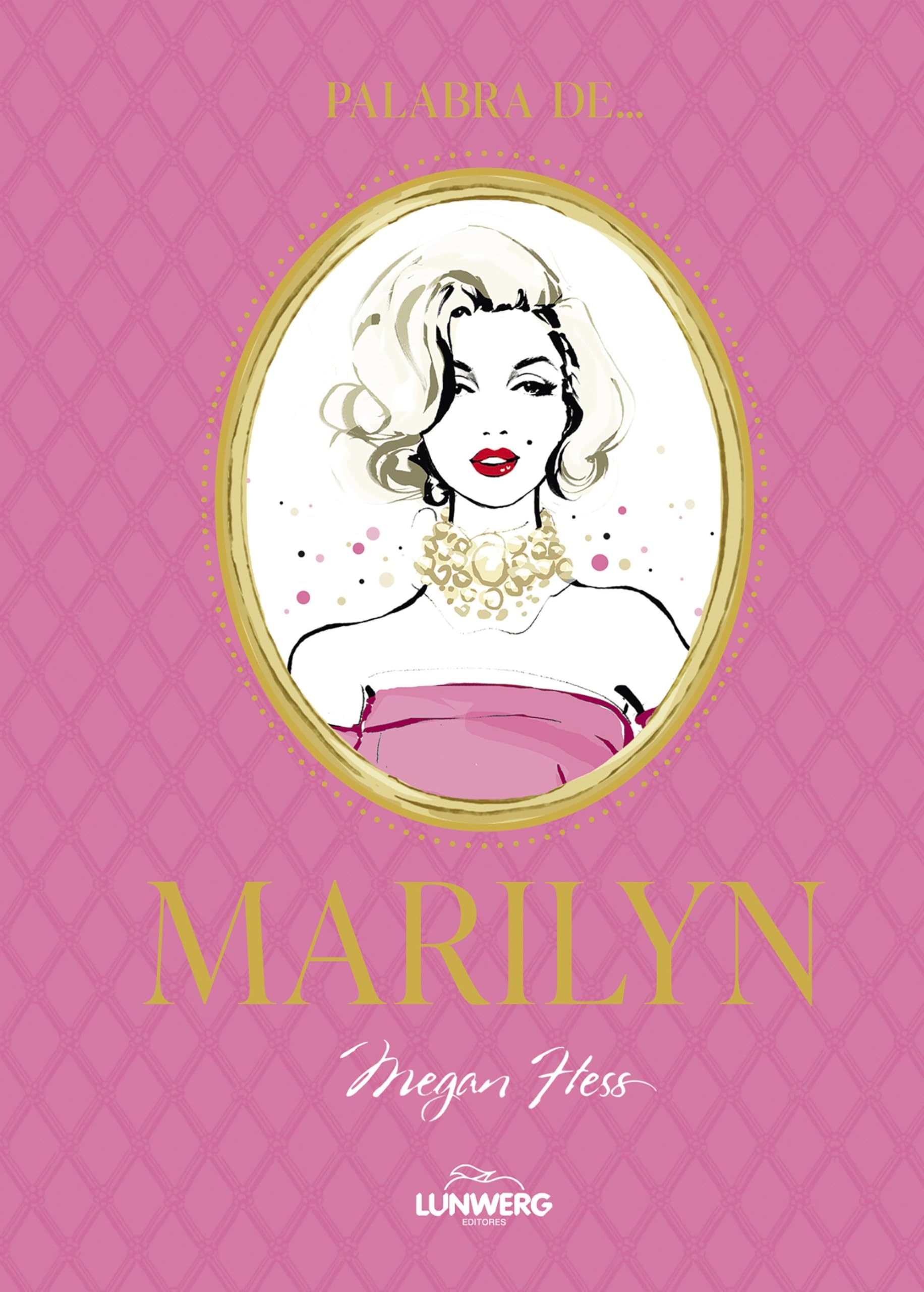 Libro: Palabra de Marilyn: 2 (Biblioteca Megan Hess)