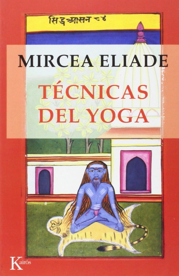 Libro: Técnicas del yoga (Sabiduría perenne)