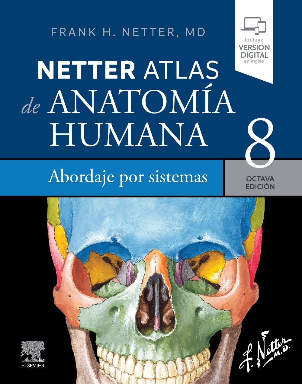 Libro: Netter. Atlas de anatomía humana. Abordaje por sistemas