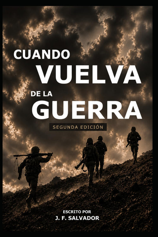 CUANDO VUELVA DE LA GUERRA