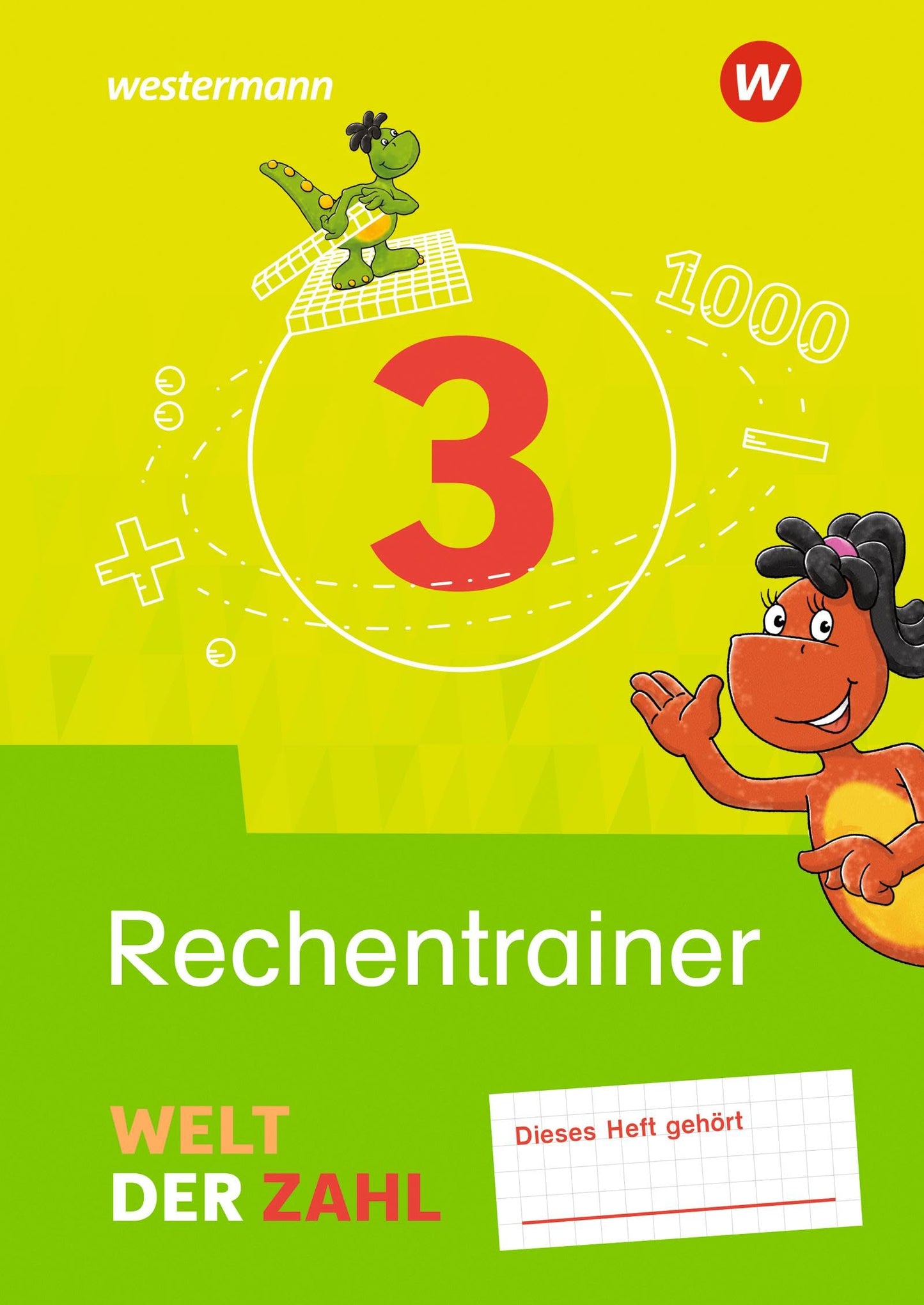 Libro: Welt der Zahl - Ausgabe 2021: Rechentrainer 3 (Welt der Zahl: Allgemeine Ausgabe 2021)