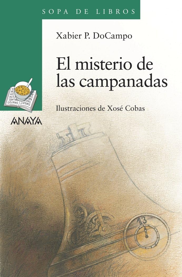 Libro: El misterio de las campanadas (LITERATURA INFANTIL - Sopa de Libros)